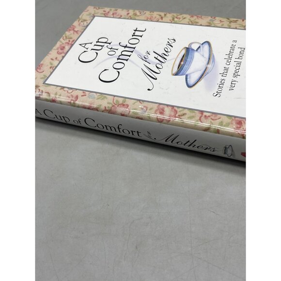 a cup of comfort for Mothers hardcover book by Colleen Sell English 2003 READ - Picture 2 of 6